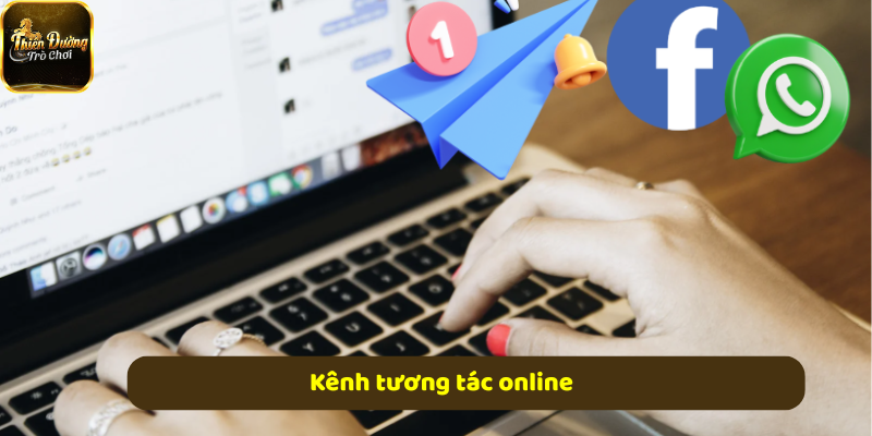 Kênh tương tác online